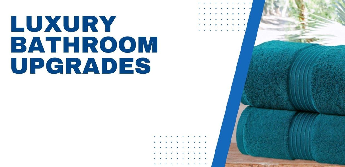 Luxury Bathroom Upgrades That Feel Like a 5-Star Hotel